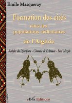 Formation des cités chez les populations sédentaires de l'Algérie