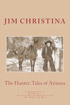 The Hunter, Tales of Arizona
