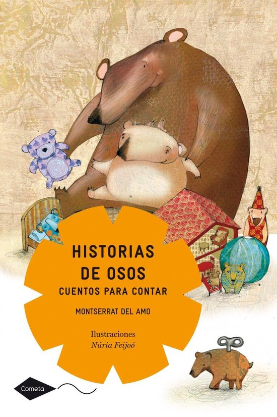 Cometa +8 - Historias de osos. Cuentos para contar