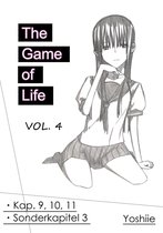 The Game of Life 4 - The Game of Life. VOL. 4. (Deutsch)