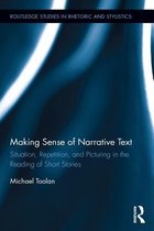Routledge Studies in Rhetoric and Stylistics - Making Sense of Narrative Text