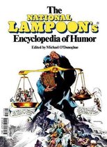 The National Lampoon Encyclopedia of Humor