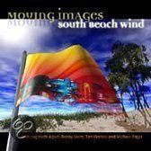 Moving Images: South Beach Wind