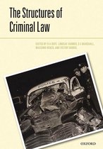 Criminalization - The Structures of the Criminal Law