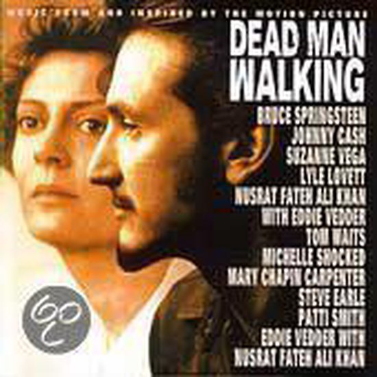 Dead Man Walking: Music from and Inspired by the Motion Picture