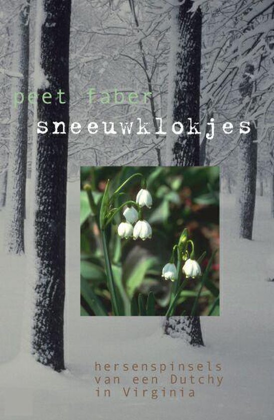 Cover van het boek 'Sneeuwklokjes' van Paul Faber