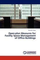 Open-Plan Measures for Facility Space Management of Office Buildings