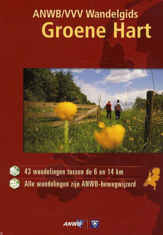 Cover van het boek 'ANWB wandelgids Groene Hart'