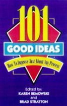 101 Good Ideas