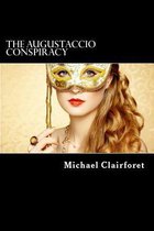 The Augustaccio Conspiracy