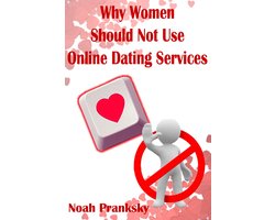 Why Women Should Not Use Online Dating Sites