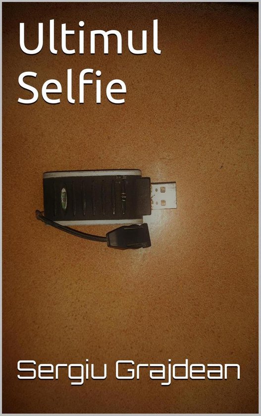 Ultimul Selfie - cover