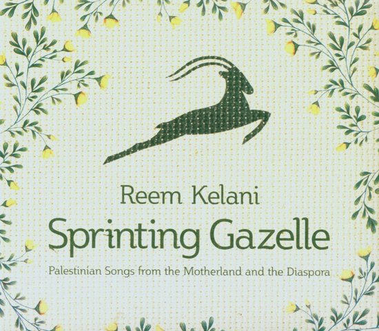 Sprinting Gazelle - Palestinian Songs