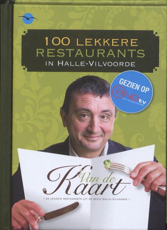 Cover van het boek '100 lekkere restaurants in Halle-Vilvoorde' van Dirk de Mesmaeker