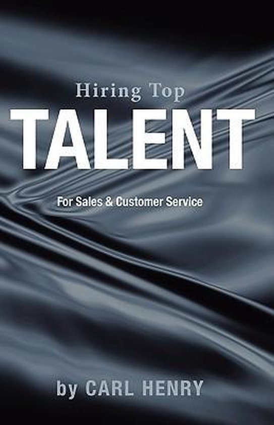 Hiring Top Talent For Sales And Customer Service - cover