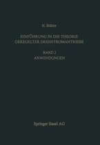 Einfuhrung in Die Theorie Geregelter Drehstromantriebe