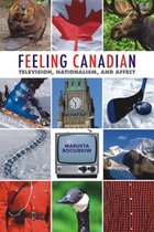 Film and Media Studies - Feeling Canadian