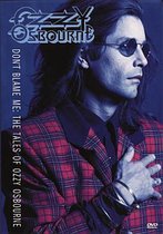 Don't Blame Me: The Tales of Ozzy Osbourne