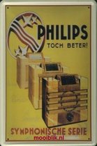Philips Toch Beter ! Metalen wandbord 20 x30 cm
