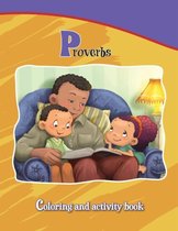 Bible Chapters for Kids- Proverbs Coloring and Activity Book