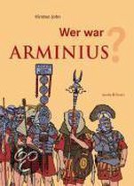 Wer war Arminius?