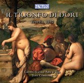 Gruppo Vocale Arsi & Tesi, Tony Corradini - Il Trionfo Di Dori Venezia, 1592 (CD)