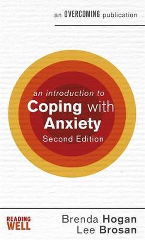 An Introduction to Coping with Anxiety, 2nd Edition An Intro ... - cover