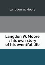 Langdon W. Moore