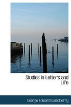 Studies in Letters and Life