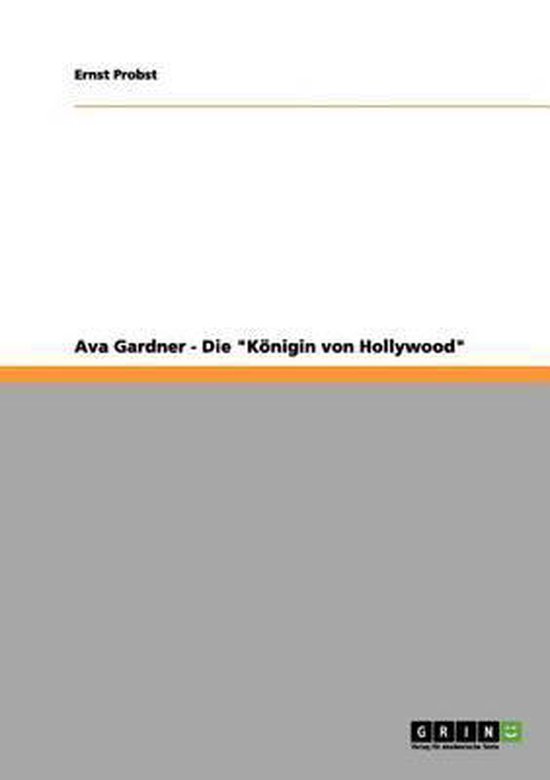 Ava Gardner - Die Koenigin von Hollywood - cover