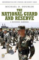 The National Guard and Reserve