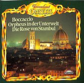 Boccaccio / Orpheus In Der Unterwelt / Die Rose Von Stambul