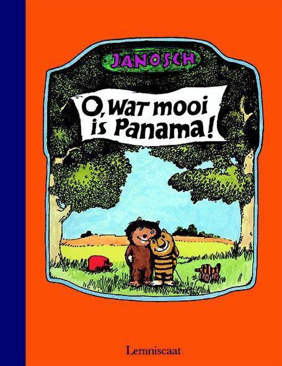 Cover van het boek 'O, wat mooi is Panama !' van Janosch 