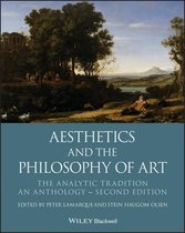 Blackwell Philosophy Anthologies - Aesthetics and the Philosophy of Art