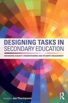 Designing Tasks in Secondary Education