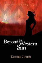 Beyond the Western Sun