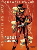 Ghost in the shell 03. robot rondo
