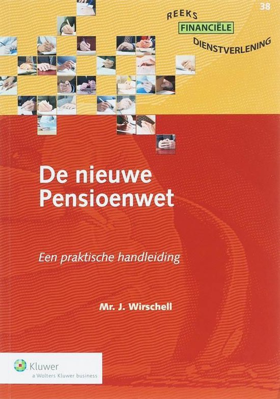 Cover van het boek 'De nieuwe pensioenwet / druk 1' van J. Wirschell