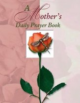Mothers Daily Prayer Book