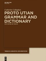 Proto Utian Grammar and Dictionary