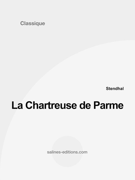 La Chartreuse de Parme