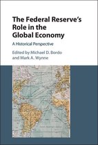 Studies in Macroeconomic History - The Federal Reserve's Role in the Global Economy
