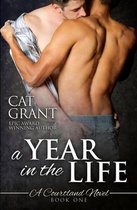 A Year in the Life: A Courtland Novel: Book One