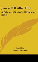 Journal Of Alfred Ely