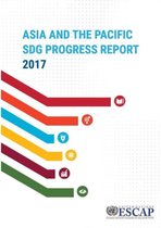 Asia and the Pacific SDG Progress Report 2017