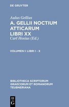 Bibliotheca Scriptorum Graecorum Et Romanorum Teubneriana- Libri I - X