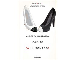 L'abito fa il monaco?