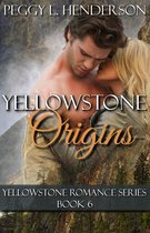Yellowstone Romance Series 11 - Yellowstone Origins