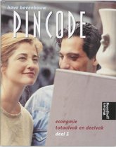 Pincode 1 Havo bovenbouw economie totaalvak en deelvak Leerlingenboek