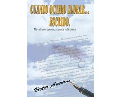 Cuando Quiero LlorarEscribo